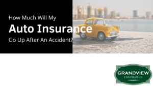 How Much Does Auto Insurance Go Up After An Accident